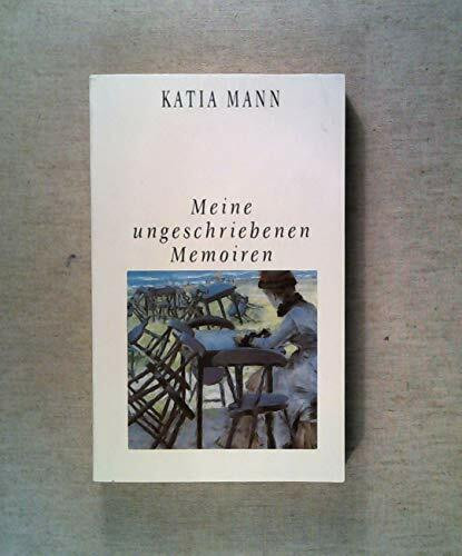 Meine ungeschriebenen Memoiren