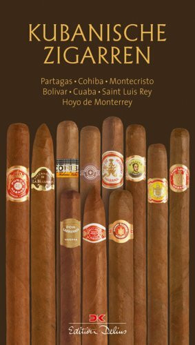 Kubanische Zigarren: Partagas, Cohiba, Montecristo, Bolivar, Cuaba, Saint Luis Rey, Hoyo de Monterrey