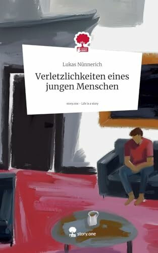 Verletzlichkeiten eines jungen Menschen. Life is a Story - story.one