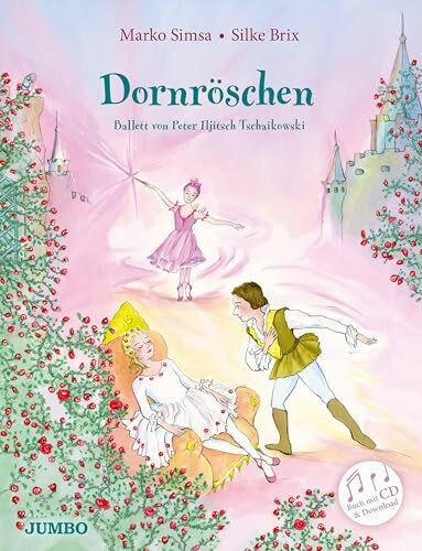 Dornröschen: Ballett von Peter Iljitsch Tschaikowski (Marko Simsa: König der Kinderkonzerte)