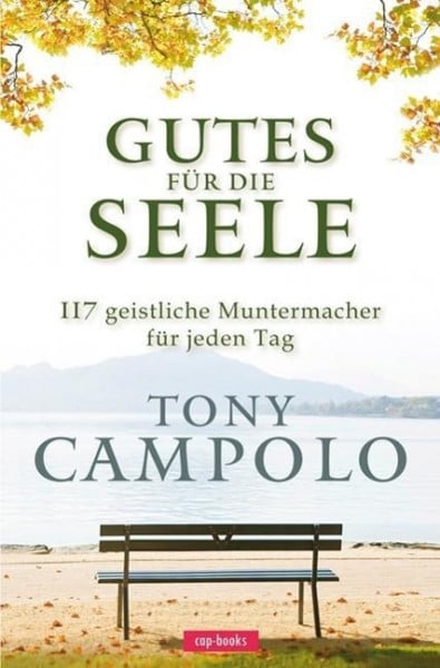 Gutes für die Seele