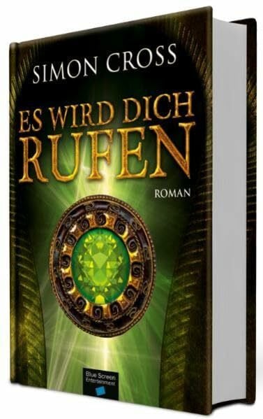 Es wird dich rufen: Roman