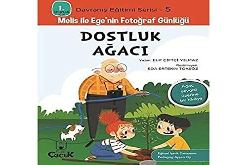 Dostluk Ağacı - 1. Sınıflar İçin Davranış Eğitimi Serisi 5 - Melis ile Ege'nin Fotoğraf Günlüğü