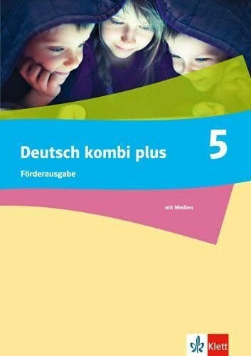 Deutsch kombi plus 5. Förderausgabe: Arbeitsbuch mit Medien Klasse 5