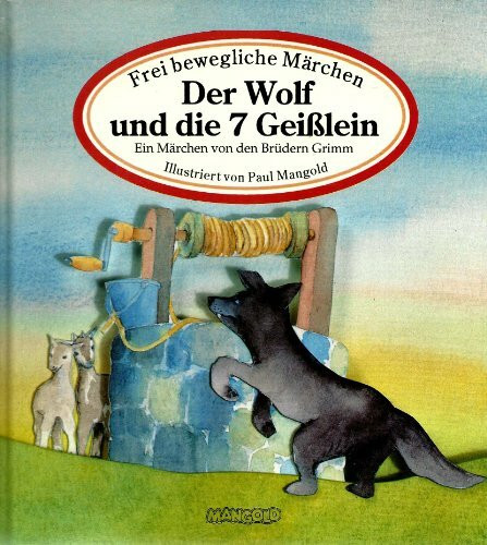 Der Wolf und die sieben Geisslein