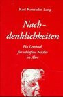 Nachdenklichkeiten: Ein Lesebuch für schlaflose Nächte im Alter