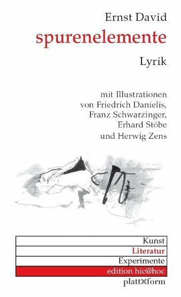 spurenelemente: Lyrik (edition hic Q hoc)