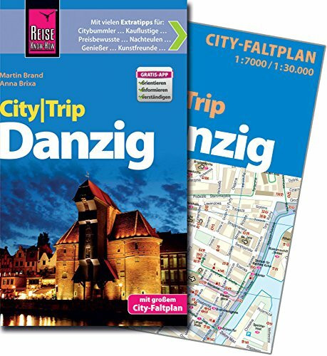 Reise Know-How CityTrip Danzig: Reiseführer mit Faltplan und kostenloser Web-App