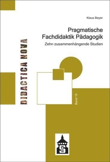 Pragmatische Fachdidaktik Pädagogik