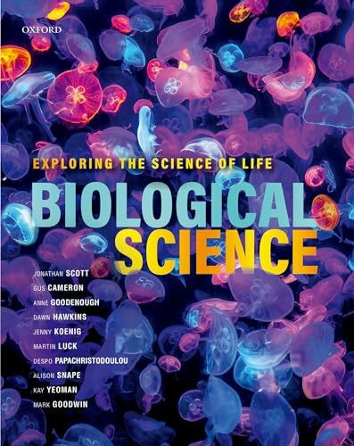 Biological Science: Exploring the Science of Life