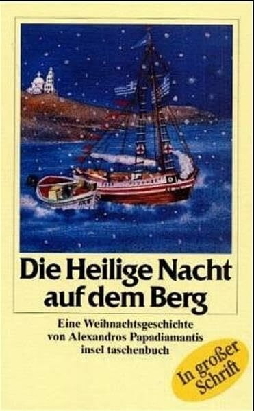 Die Heilige Nacht auf dem Berg: Eine Weihnachtsgeschichte (insel taschenbuch)