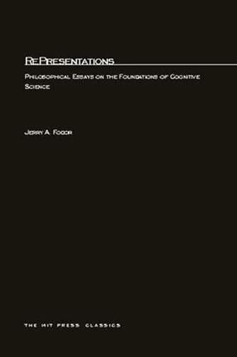 Mit Press RePresentations, Philosophical Essays On The Foundations Of Cognitive Science (Bradford Books)