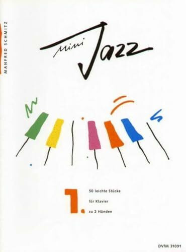 Mini-Jazz für Klavier Heft 1: 50 leichte Stücke (DV 31091)