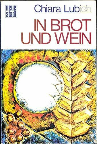 In Brot und Wein