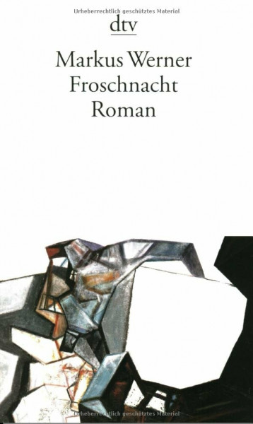 Froschnacht: Roman (dtv Literatur)