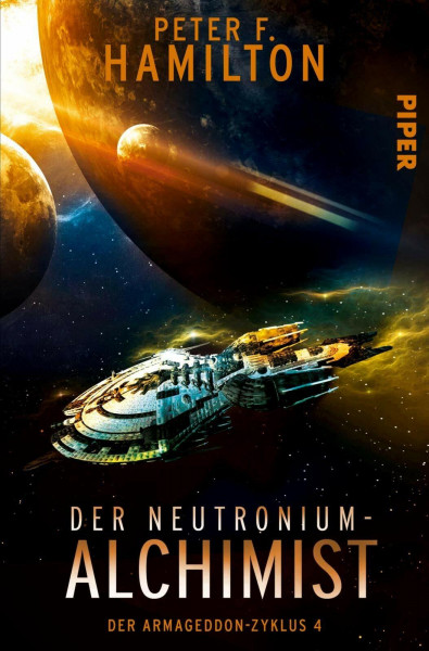Der Neutronium-Alchimist (Der Armageddon-Zyklus 4): Der Armageddon-Zyklus 4