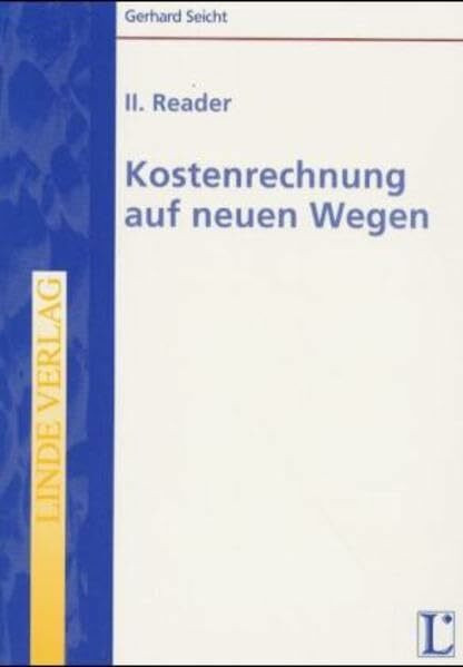 II. Reader / Kostenrechnung auf neuen Wegen