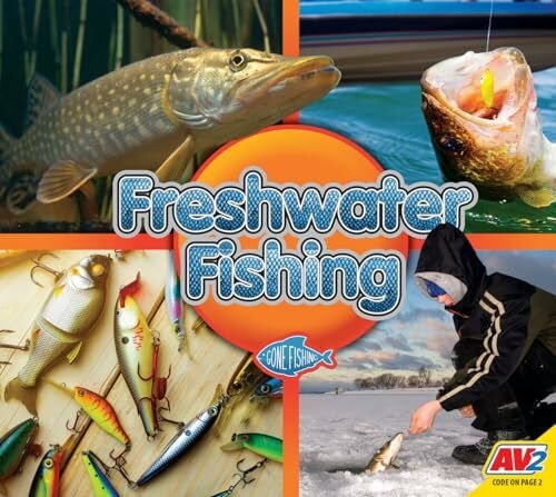 Freshwater Fishing (Gone Fishing)