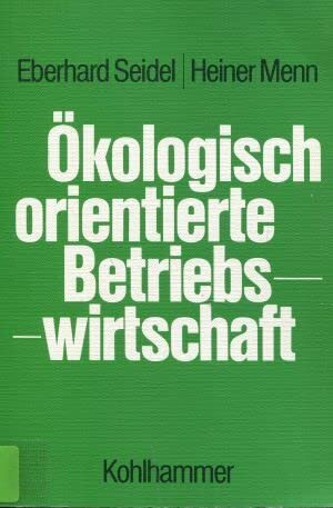 Ökologisch orientierte Betriebswirtschaft