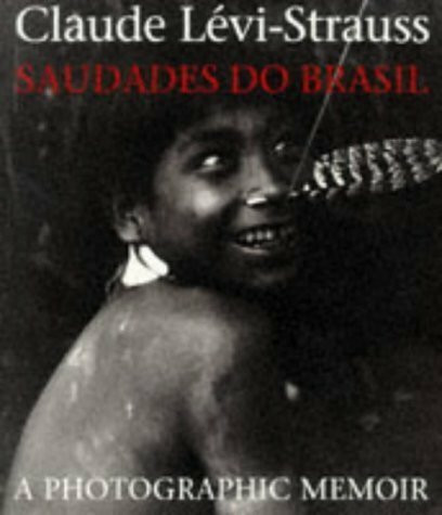 Saudades Do Brasil: A Photographic Memoir