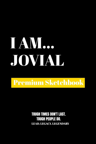 I Am Jovial: Premium Blank Sketchbook