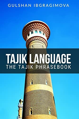 Tajik Language: The Tajik Phrasebook