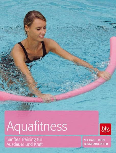Aquafitness: Trainingsprogramme für Fitness und Reha