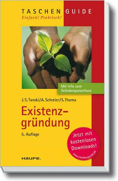 Existenzgründung (Haufe TaschenGuide)