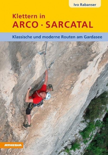 Klettern in Arco Sarcatal