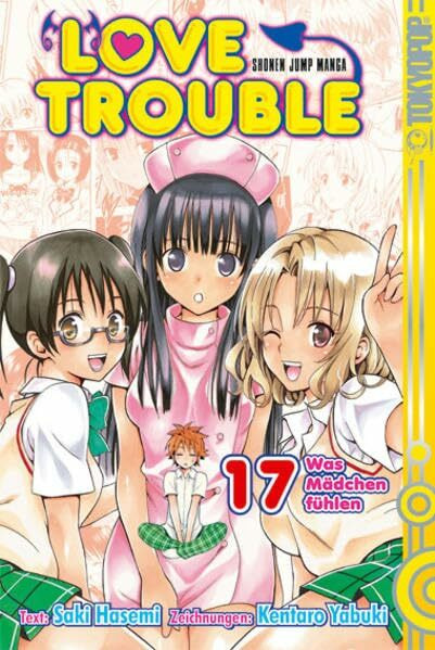 Love Trouble 17: Was Mädchen fühlen