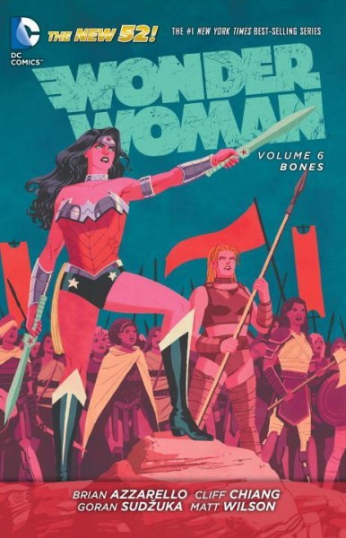 Wonder Woman Vol. 6 Bones (The New 52)