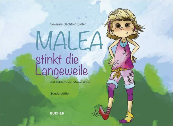Malea stinkt die Langeweile: Sonderedition