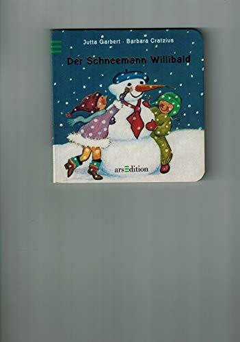 Der Schneemann Willibald