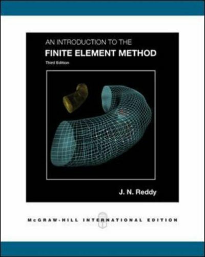 An Introduction to the Finite Element Method