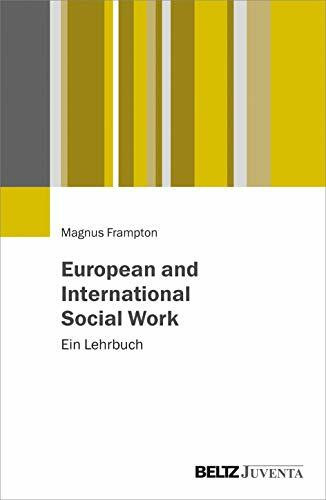 European and International Social Work: Ein Lehrbuch