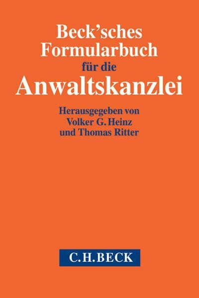 Beck'sches Formularbuch für die Anwaltskanzlei