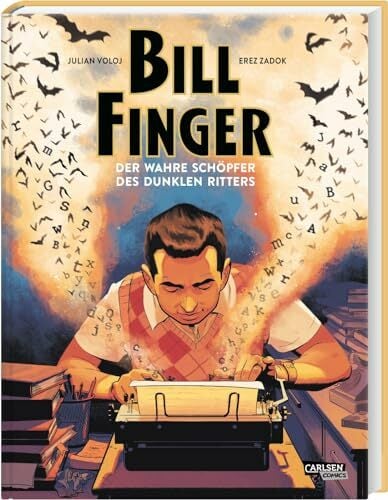 Bill Finger: Der wahre Schöpfer des Dunklen Ritters | Graphic Novel Biografie über den vergessenen Schöpfer von Batman Bill Finger: Der wahre Schöpfer des Dunklen Ritters | Graphic Novel Biografie über den vergessenen Schöpfer von Batman
