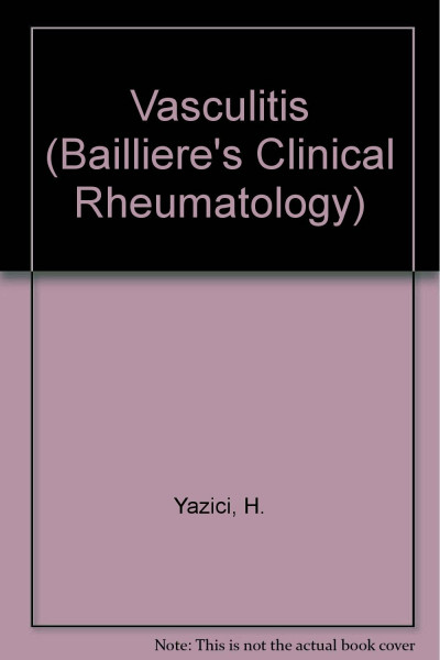 Vasculitis (Bailliere's Clinical Rheumatology S.)