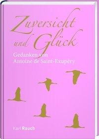 Zuversicht und Glück