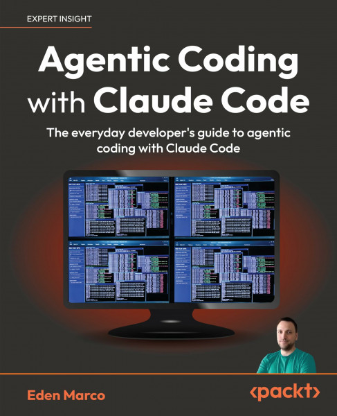 Agentic Coding with Claude Code: The everyday developer's guide to agentic coding with Claude Code