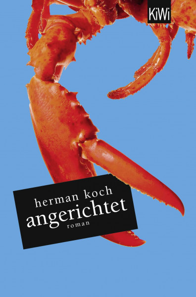 Angerichtet: Roman