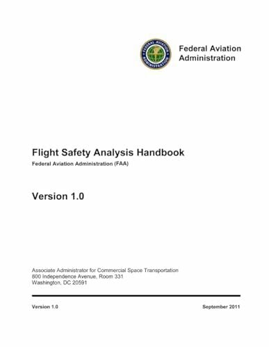 Flight Safety Analysis Handbook - Federal Aviation Administration (FAA)