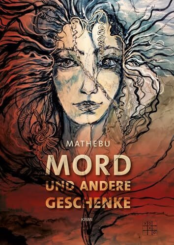 Mord und andere Geschenke: Krimi