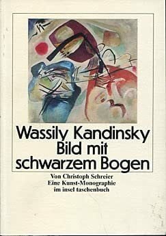 Wassily Kandinsky, Bild mit schwarzem Bogen