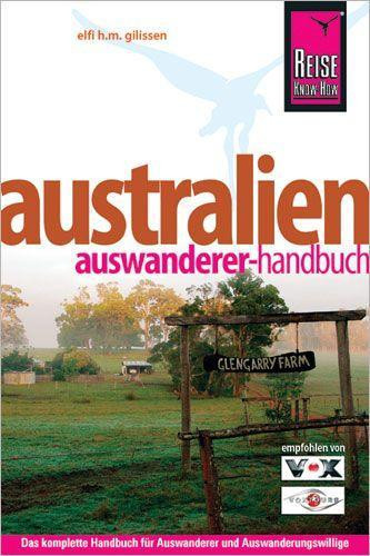 Reise Know-How Australien Auswanderer-Handbuch