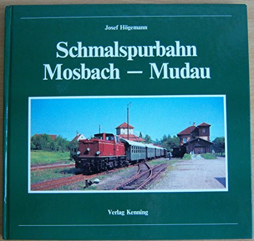 Schmalspurbahn Mosbach bis Mudau