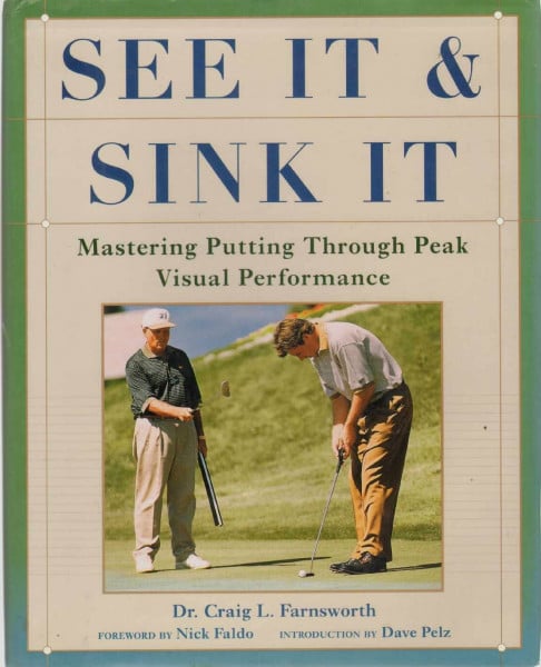 See It & Sink It: Mastering Putting Through Peak Visual Performance