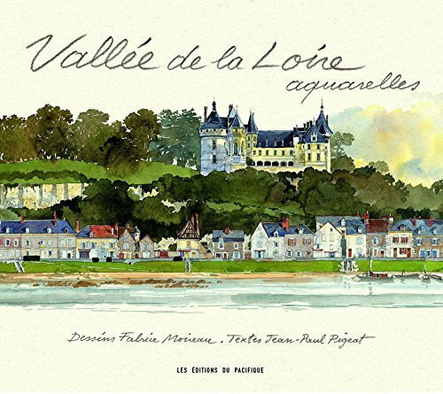 Vallée de la Loire Aquarelles