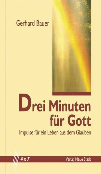 Drei Minuten für Gott (4 x 7)