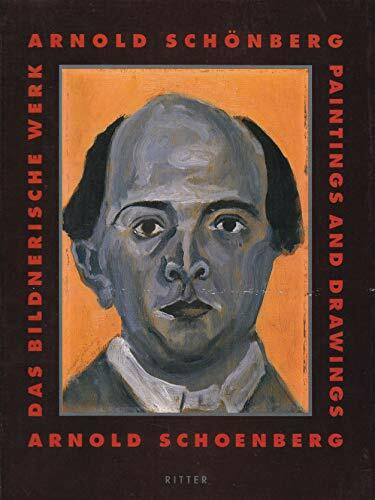Arnold Schönberg, Das bildnerische Werk. Arnold Schoenberg, Paintings and Drawings: Katalog zur Ausstellung im Museum moderner Kunst Wien, Museum ... Gallery Manchester 1992. Text dtsch.-engl.